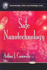 Safe Nanotechnology