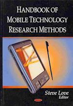 Handbook of Mobile Technology Research Methods