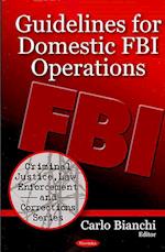 Guidelines for Domestic FBI Operations