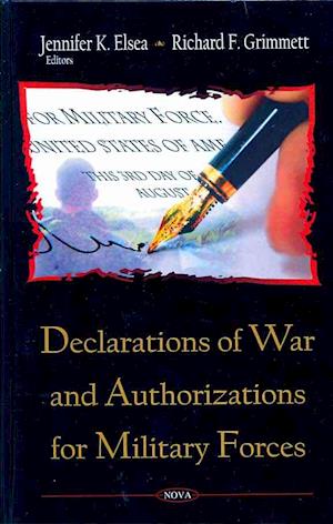 Declarations of War & Authorizations for Military Forces