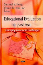 Educational Evaluation in East Asia