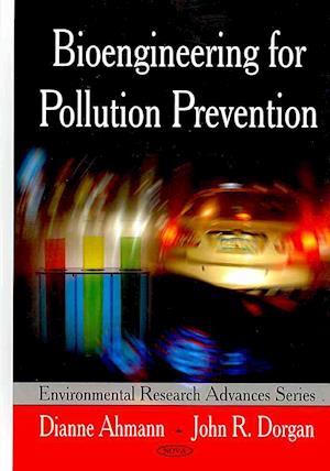 Bioengineering for Pollution Prevention