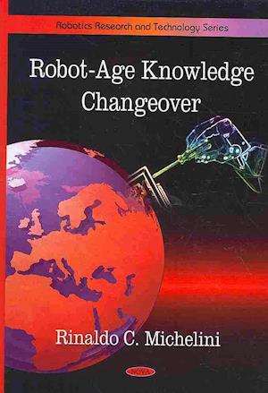 Robot-Age Changeable Knowledge