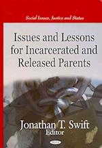 Issues & Lessons for Incarcerated & Released Parents