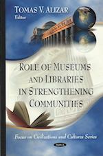 Role of Museums & Libraries in Strengthening Communities