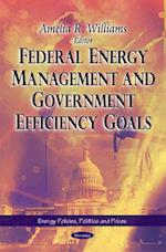 Federal Energy Management & Government Efficiency Goals