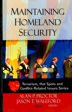 Maintaining Homeland Security