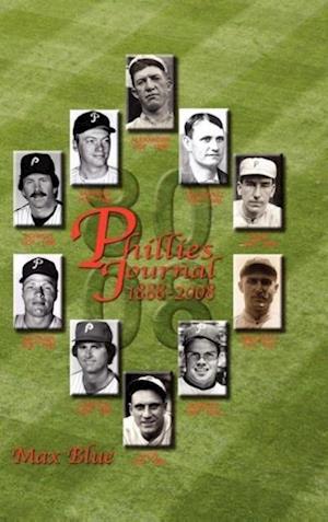 Phillies Journal 1888-2008