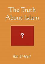 The Truth about Islam