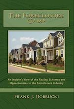 The Foreclosure Game