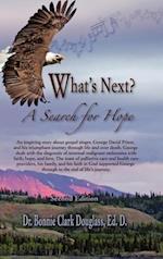 What's Next? A Search for Hope