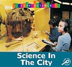 Science In The City