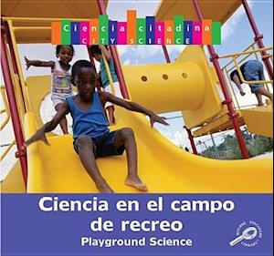 Ciencia del parque de recreo