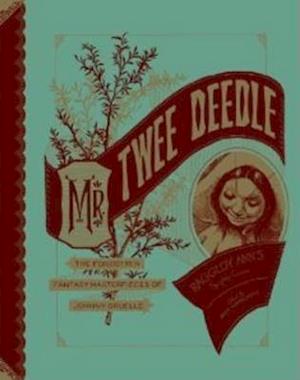 Mr. Twee Deedle: Raggedy Ann's Sprightly Cousin