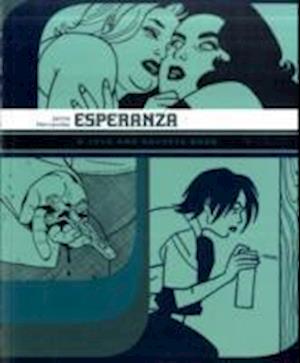 Esperanza: A Love And Rockets Book