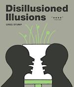 Disillusioned Illusions