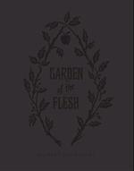 Garden of Flesh