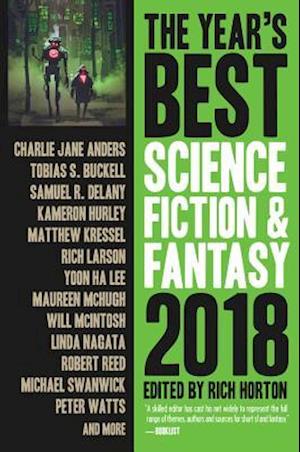 The Year's Best Science Fiction & Fantasy 2018 Edition af Rich Horton som bog på engelsk