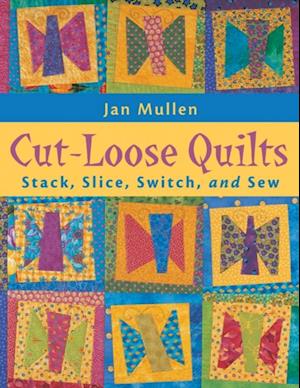 Cut Loose Quilts