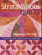 Stratavarious Quilts