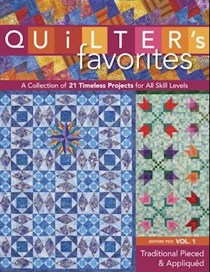 Quilter's Favorites--Traditional Pieced & Appliqued