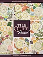 Tile Quilt Revival