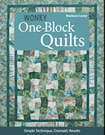 Wonky One-Block Quilts