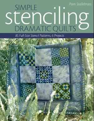 Simple Stenciling - Dramatic Quilts