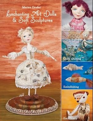 Enchanting Art Dolls and Soft Sculptures