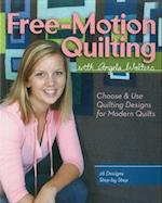 Free-Motion Quilting with Angela Walters