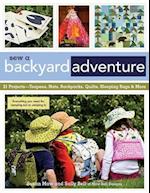 Sew a Backyard Adventure