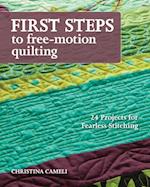 First Steps to Free-Motion Quilting