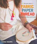 Fabric - Paper - Thread