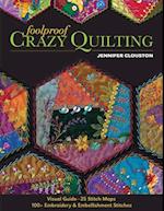 Foolproof Crazy Quilting