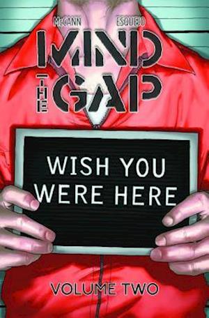 Mind the Gap Volume 2