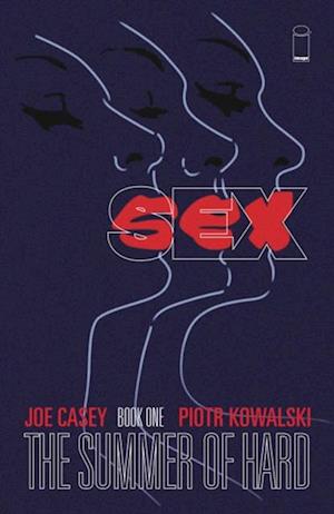 Sex Vol. 1