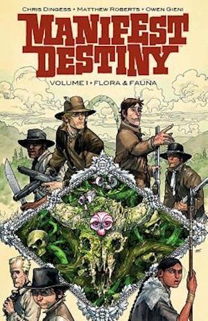 Manifest Destiny Volume 1