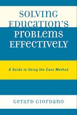 Solving Education's Problems Effectively