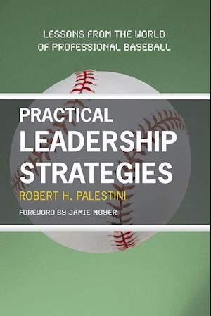 Practical Leadership Strategies