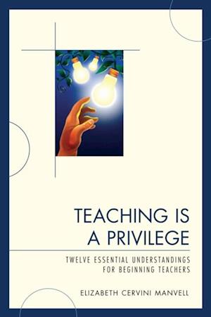 Teaching Is a Privilege