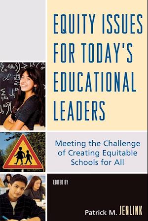 Equity Issues for Today's Educational Leaders