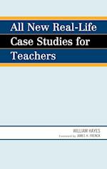 All New Real-Life Case Studies for Teachers