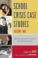 School Crisis Case Studies