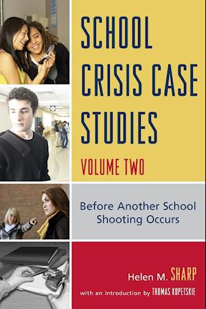 School Crisis Case Studies