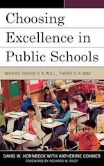 Choosing Excellence in Public Schools