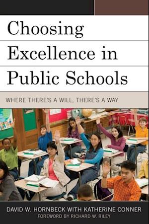 Choosing Excellence in Public Schools