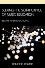 Seeking the Significance of Music Education