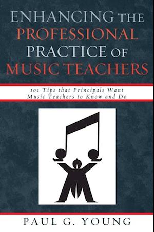 Enhancing the Professional Practice of Music Teachers