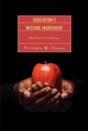 Education's Missing Ingredient