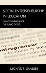 Social Entrepreneurship in Education